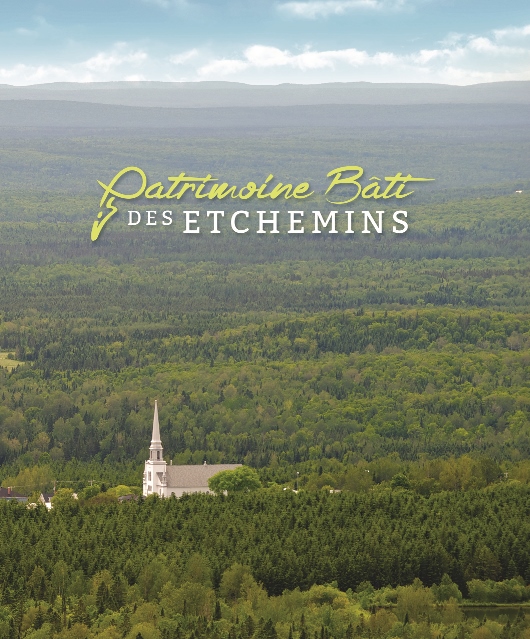 Patrimoine bâti des Etchemins Municipalité de SainteRosedeWatford